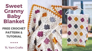 Sweet Granny Baby Blanket FREE CROCHET PATTERN W STEPBYSTEP TUTORIAL [upl. by Htide]