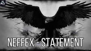 NEFFEX  STATEMENT Lyrics [upl. by Gaige]