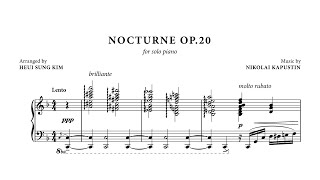 Kapustin quotNocturne Op20quot for solo piano [upl. by Etnoek]