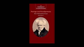 Schopenhauer Parerga and Paralipomena Volume 1 1 of 3 [upl. by Eseyt]