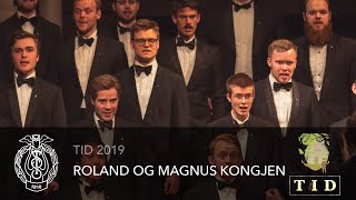 Roland og Magnuskongen  Trondhjems Studentersangforening [upl. by Roch]