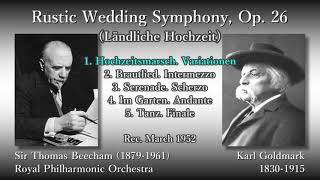 Goldmark Rustic Wedding Symphony Beecham amp RPO 1952 ゴルトマルク 交響曲「田舎の婚礼」ビーチャム [upl. by Cowden]