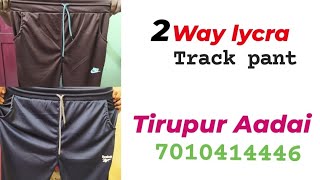 Track pant  shorts  liker  Bermudas  tirupur Aadai  lycra  tirupur  whole sale manufacturing [upl. by Henke]