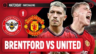 Brentford 11 Man United  LIVE STREAM Premier League WatchAlong [upl. by Pearce747]