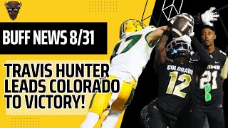 Travis Hunter and Colorado Escape North Dakota State  Plus Shedeur the First Nike NIL Athlete [upl. by Emmanuel]