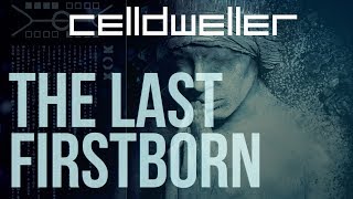 Celldweller  The Last Firstborn [upl. by Wobniar]