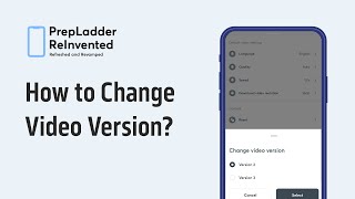 How to Change Video Version  PrepLadder ReInvented [upl. by Bronson]