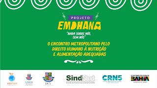 Tarde Encontro Metropolitano pelo Direito Humano à Nutrição e Alimentação Adequadas [upl. by Ten760]