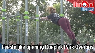 Feestelijke opening Doeplek Park Overbos [upl. by Earley80]