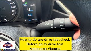 Predrive test check before going to the driving test in Melbourne Victoria [upl. by Neryt768]