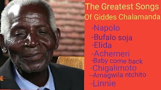 The Greatest Songs of Dr Giddes Chalamanda [upl. by Nicolea]