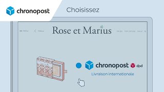 Chronopost livre à linternational pour Rose et Marius [upl. by Culbert]