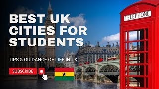 TOP 10 UK CITIES TO LIVE IN FOR STUDENTS 2024  Study In UK [upl. by Enileve]