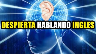 DESPIERTA HABLANDO INGLES – AUDIO LIBRO DE INGLES COMPLETO Y GRATIS [upl. by Ornie]