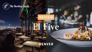 El Five rooftop bar in Denver  Review [upl. by Dryfoos]