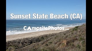 Sunset State Beach California Campsite Photos [upl. by Regnig]