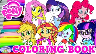 My Little Pony Coloring Book Equestria Girls Compilation Episode Surprise Egg and Toy Collector SETC [upl. by Gillan65]