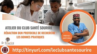 Rédaction d’un protocole de recherche  les bonnes pratiques par docteursourire [upl. by Ydissac]