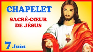 CHAPELET 🙏 Vendredi 7 Juin  SACRÉCOEUR DE JÉSUS ❤️ [upl. by Yuji148]