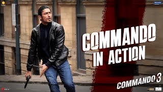 Commando 3  Commando In Action  Vidyut Adah Angira GulshanVipul Amrutlal Shah  In Cinemas Now [upl. by Ares]