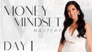 Money Mindset Mastery Day 1 [upl. by Amaryllis]