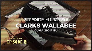 REVIEW CLARKS WALLABEE 200 RIBU DARI WALKVIBES BahasFashion [upl. by Engelbert]