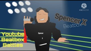 Spencer X Beatbox Solo  YouTube Beatbox Battles [upl. by Andrew318]