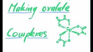 ANU CHEM1201 Experiment 8 Making oxalate complexes [upl. by Ellehcsor]