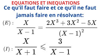 EQUATIONS ET INEQUATIONS LIANT DEUX FRACTIONS RATIONNELLES [upl. by Deny111]