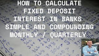 HOW TO CALCULATE FIXED DEPOSIT INTEREST  MONTHLY COMPOUNDING amp QUARTERLY COMPOUNDING banking [upl. by Karlen]