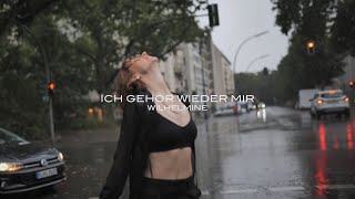 Wilhelmine  ich gehör wieder mir Offizielles Video [upl. by Barthold]