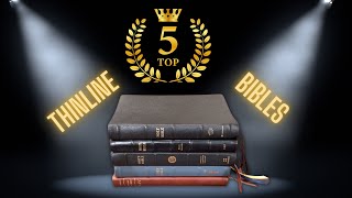 Top Five Thin Line Bibles [upl. by Ahsier]