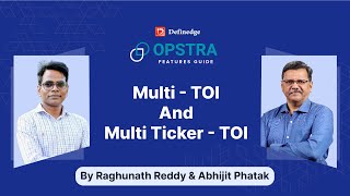 OPSTRA New Feature Guide  How to interpret MultiTOI and MultiTickerTOI  Definedge [upl. by Ayotnom416]