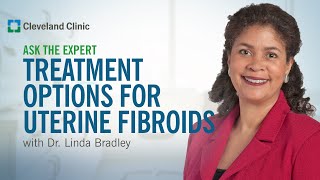 How Are Fibroids Treated  Ask Cleveland Clinic’s Expert [upl. by Cordle443]