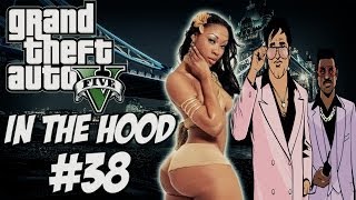 GTA In The Hood Ep 38 HD [upl. by Huoh]