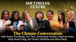 The Climate Conversation feat Greta Thunberg Tori Tsui and Dominique Palmer [upl. by Aliek]