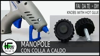 manopole con colla a caldo  knobs with hot glue [upl. by Nauqal]