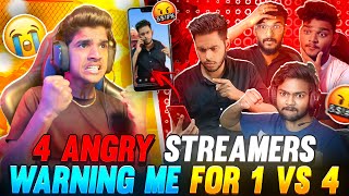 4 ANGRY🤬 STREAMERS😨 WARNING ME ON 📱VIDEO CALL  1 VS 4🔥 FREE FIRE IN TELUGU dfg freefire [upl. by Sitruc]