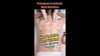 Techniques to Activate Back Meridians [upl. by Terrijo]