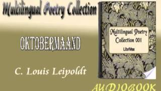 Oktobermaand C Louis Leipoldt Audiobook Poetry [upl. by Noramac]