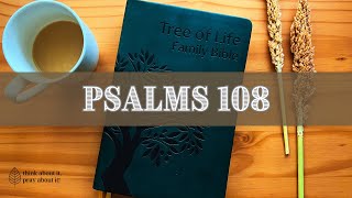 PSALMS Chapter 108 Messianic Jewish Bible  TLV [upl. by Doi]