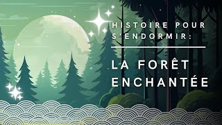 La Forêt Enchantée  Conte Japonais  Histoire pour sendormir [upl. by Aikcir]