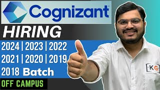 COGNIZANT Hiring 2024 2023 2022 2021 2020 2019 2018 Batch  COGNIZANT Off Campus Drive 2024 [upl. by Tepper]