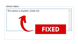 How To Fix This Device is Disabled Code 22 Error on Windows 11  10 [upl. by Adne261]