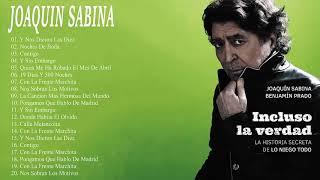 Joaquin Sabina Sus Mejores Baladas Romanticas Canciones  Joaquin Sabina 30 Exitos Inolvidables [upl. by Elrem609]