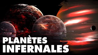 Détranges planètes INFERNALES [upl. by Elac720]