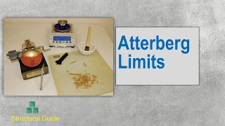 Atterberg Limits of Soil  Definitions and Simply Explained LL PL SL  Structural Guide [upl. by Higgins749]