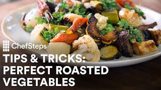 Perfect Roasted Vegetables [upl. by Maze]