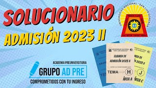 RESOLUCIÓN ADMISIÓN  UNSLG 2023 II  ÁREAS A B C [upl. by Eatnwahs]