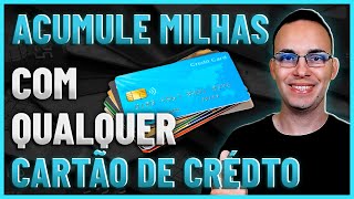 COMO ACUMULAR MILHAS COM QUALQUER CARTÃO DE CRÉDITO  QUALQUER CARTÃO MESMO  JOSELITO MACEDO [upl. by Nnahgaem]